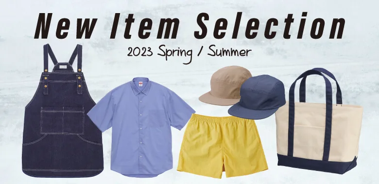 New Item Selection 2023 Spring/Summer